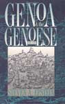 Genoa and the Genoese 958-1528